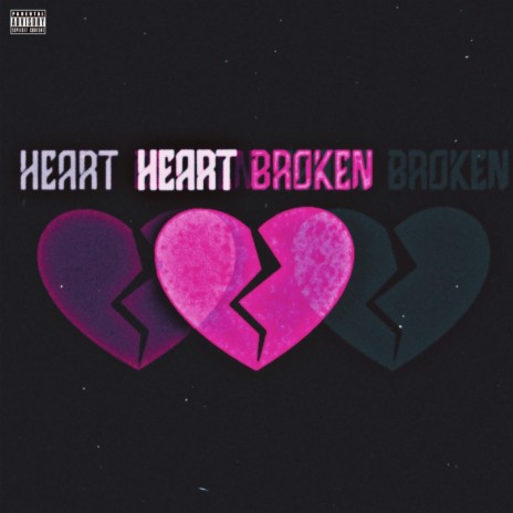 HeartBroken | Boomplay Music