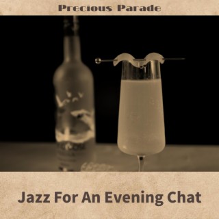 Jazz for an Evening Chat