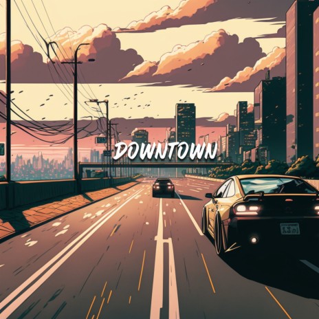 Downtown | Boomplay Music