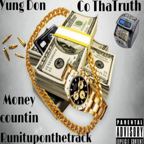 Money Countin ft. Yung Don & Co Thatruth | Boomplay Music