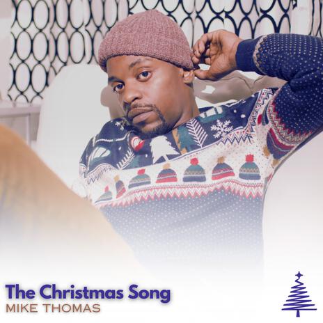 The Christmas Song (Merry Christmas To You) | Boomplay Music