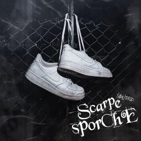 Scarpe Sporche ft. Pslab & Sorrybenni | Boomplay Music