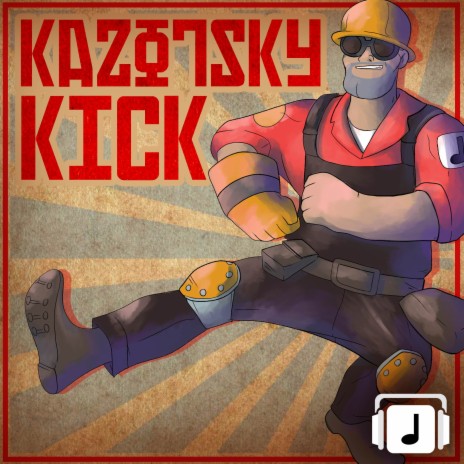 Kazotsky Kick (From Team Fortress 2) | Boomplay Music