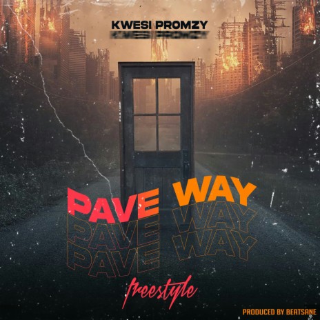 Pave way (Freestyle) | Boomplay Music