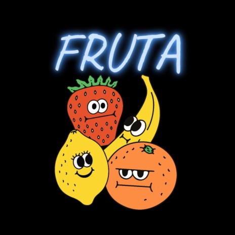 FRUTA | Boomplay Music