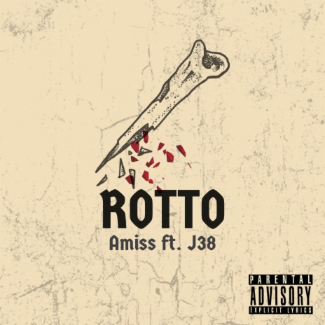 Rotto ft. J38 | Boomplay Music