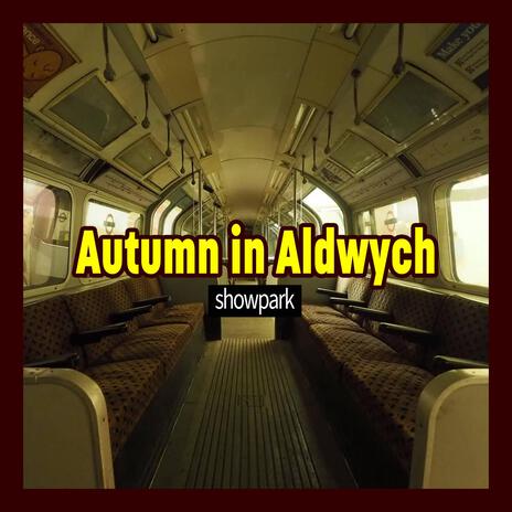 Autumn in Aldwych