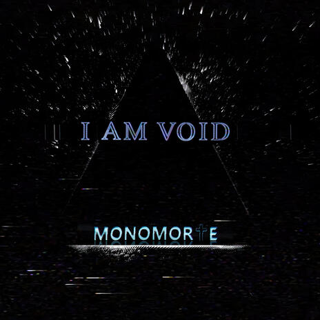 I AM VOID | Boomplay Music