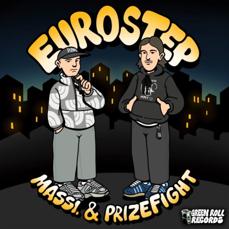 Eurostep ft. Prizefight | Boomplay Music
