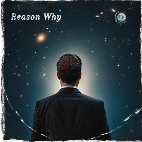 Reason Why | Boomplay Music