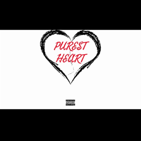 PUREST HEART | Boomplay Music