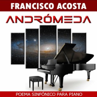 Andrómeda: Poema Sinfónico para Piano