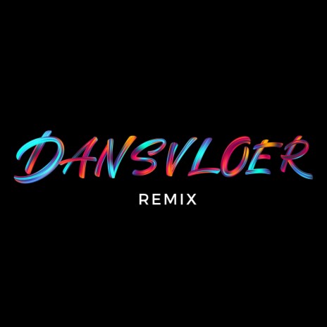 DANSVLOER (Remix)