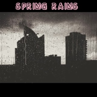 Spring Rains