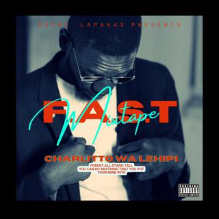 F.A.S.T Mixtape