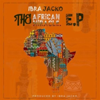 The African Miracle Ep