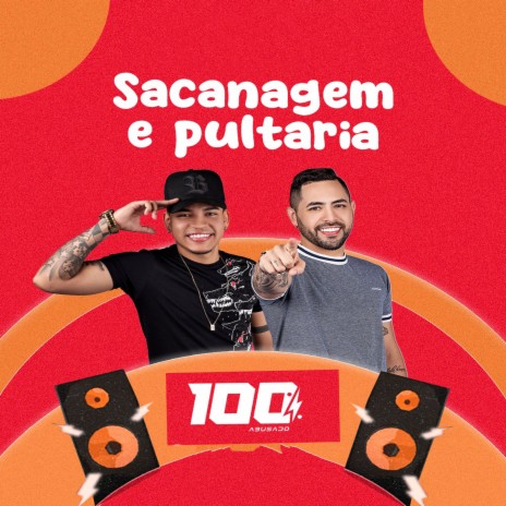 Sacanagem e Putaria | Boomplay Music