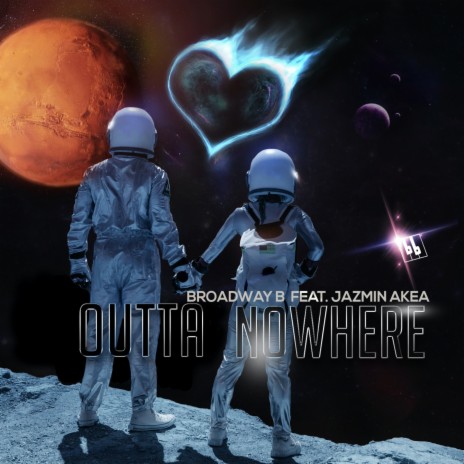 Outta Nowhere ft. Jazmin Akea | Boomplay Music