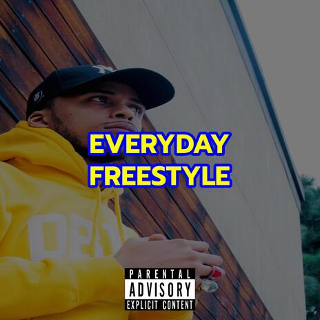 Everyday freestyle | Boomplay Music