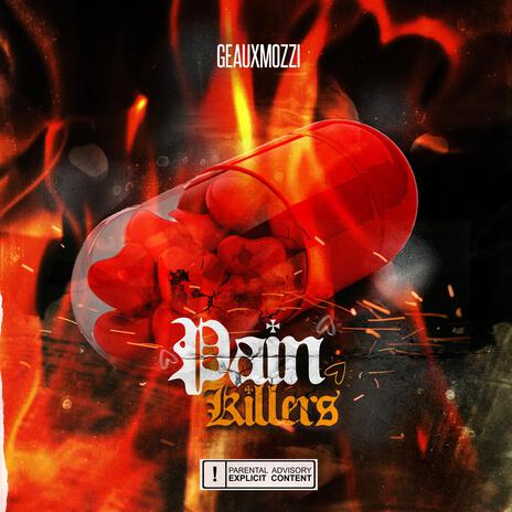 Pain killers | Boomplay Music