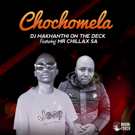 Chochomela ft. Mr Chillax Sa | Boomplay Music