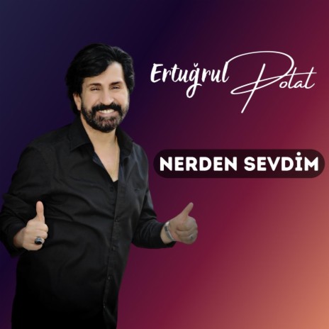 Nerden Sevdim | Boomplay Music