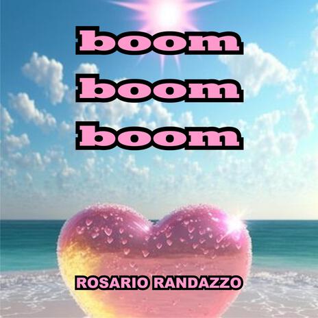 boom boom boom | Boomplay Music