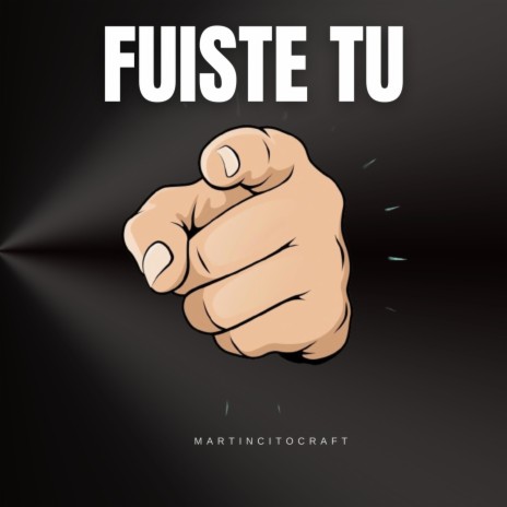 FUISTE TU | Boomplay Music