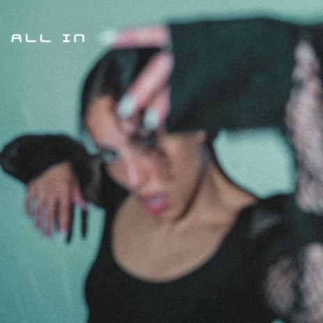 ALL IN | Boomplay Music