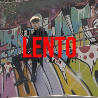 Lento lyrics | Boomplay Music