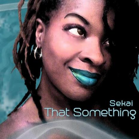 That Something | Boomplay Music