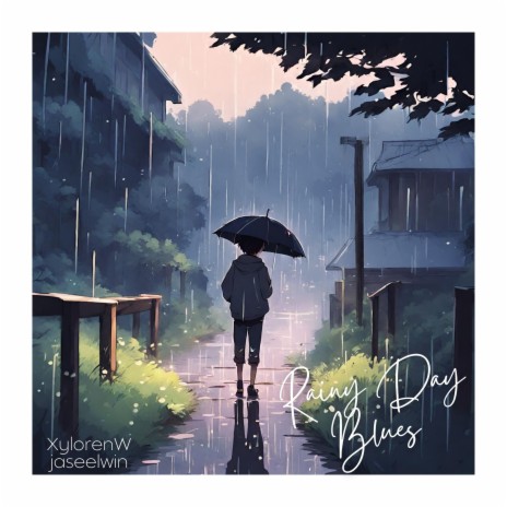 Rainy Day Blues (feat. jaseelwin) | Boomplay Music