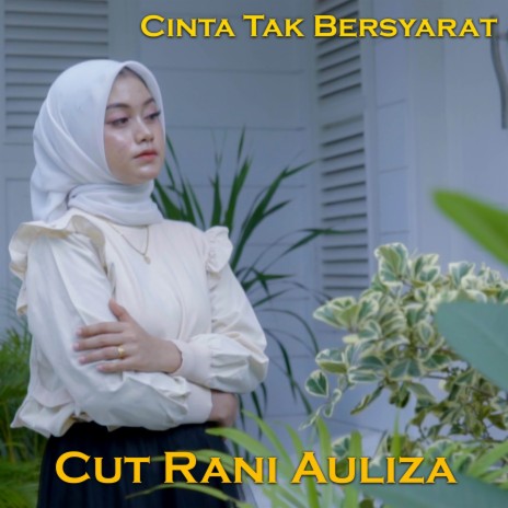 CINTA TAK BERSYARAT | Boomplay Music