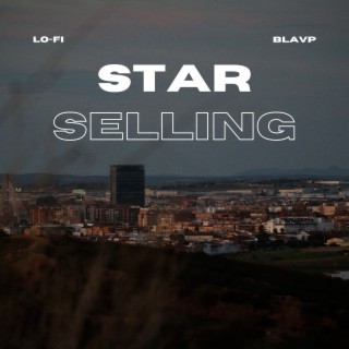 Star selling (Pop Version of Star shopping by Lil Peep)