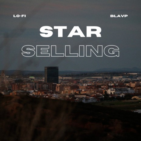 Star selling (Pop Version of Star shopping by Lil Peep) | Boomplay Music