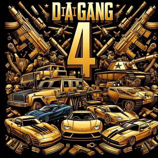 4 DA GANG