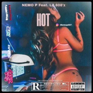 HOT ft. Lil 808z lyrics | Boomplay Music