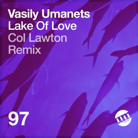Lake Of Love (Col Lawton Remix)