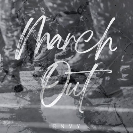March out | Boomplay Music