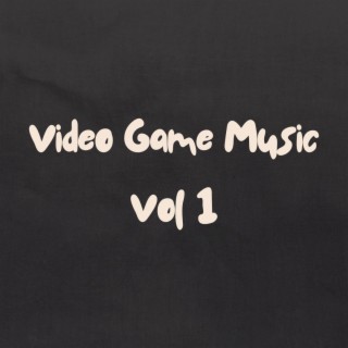 Video Game Music Vol1