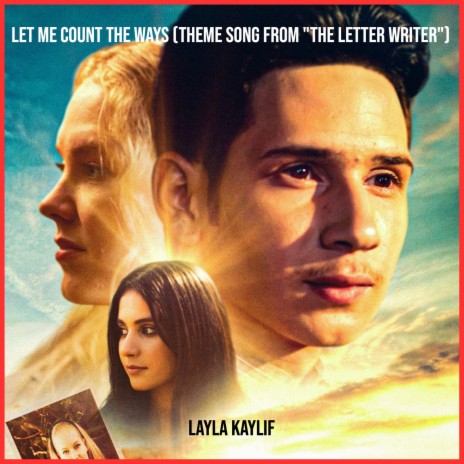 Let Me Count the Ways (Theme Song from the Letter Writer) | Boomplay Music