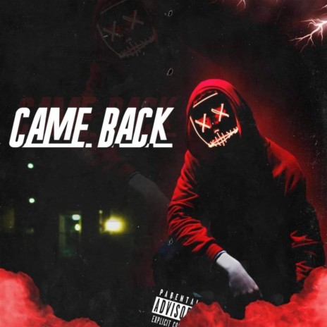 COME BACK | Boomplay Music