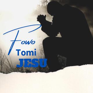 Fowo Tomi