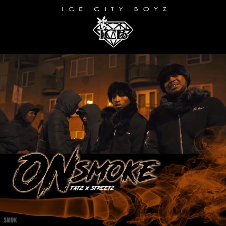 On Smoke ft. Streetz | Boomplay Music