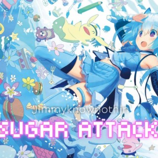 Sugar attack