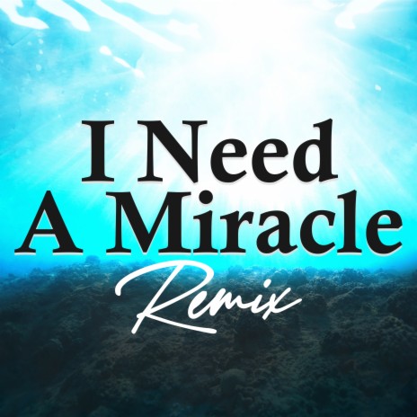 I Need a Miracle (Toca's Miracle) [Club Mix] | Boomplay Music