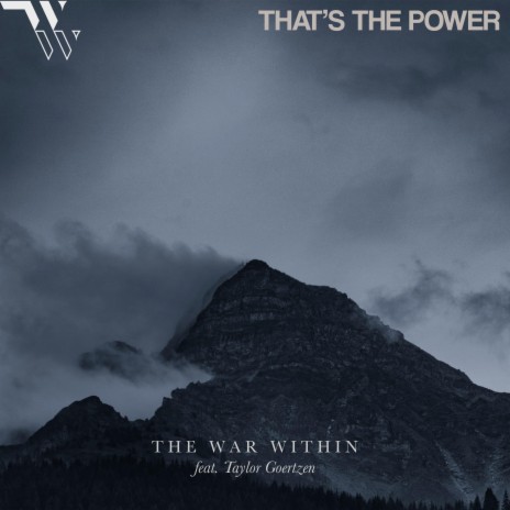 That's The Power ft. Taylor Goertzen | Boomplay Music