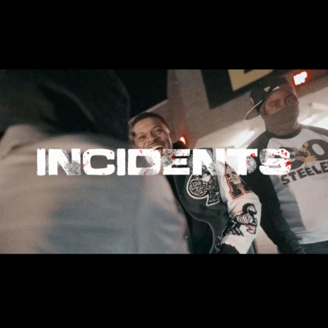 Incidents | Boomplay Music