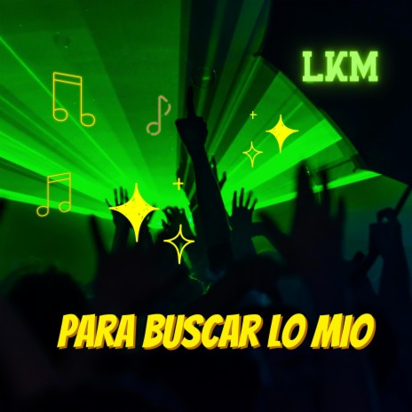 Para buscar lo MIO | Boomplay Music