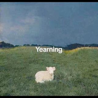 Yearning..